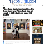 Prince Mario-Max Schaumburg-Lippe: The Roger Sichel Royal Prince Mario Max Art Launch at ACCA in California was a HUGE SUCCESS!